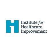 Institute for Healthcare Improvement